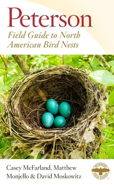 Peterson Field Guide To North American Bird Nests – Association of Field  Ornithologists